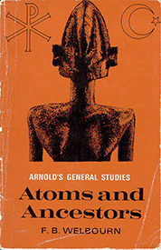 Welbourn Atoms and Ancestors